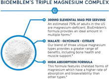 Carregar imagem no visualizador da galeria, BioEmblem High Absorption Triple Magnesium Complex 300mg | Magnesium Glycinate for Nerves, Magnesium Malate for Energy, Magnesium Supplement to Support Muscle Health | Vegan, Non-GMO 180 Capsules
