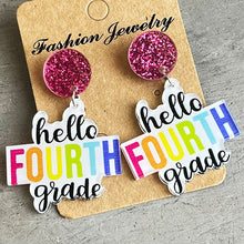 Load image into Gallery viewer, HELLO SECOND GRADE Acrylic Dangle Earrings
